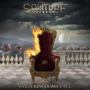Solitude Within - When Kingdoms Fall
