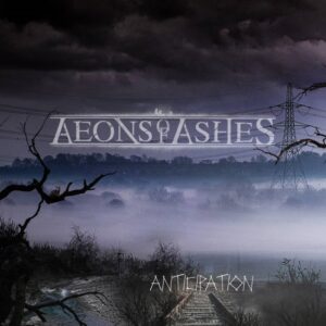 Aeons of Ashes - Anticipation