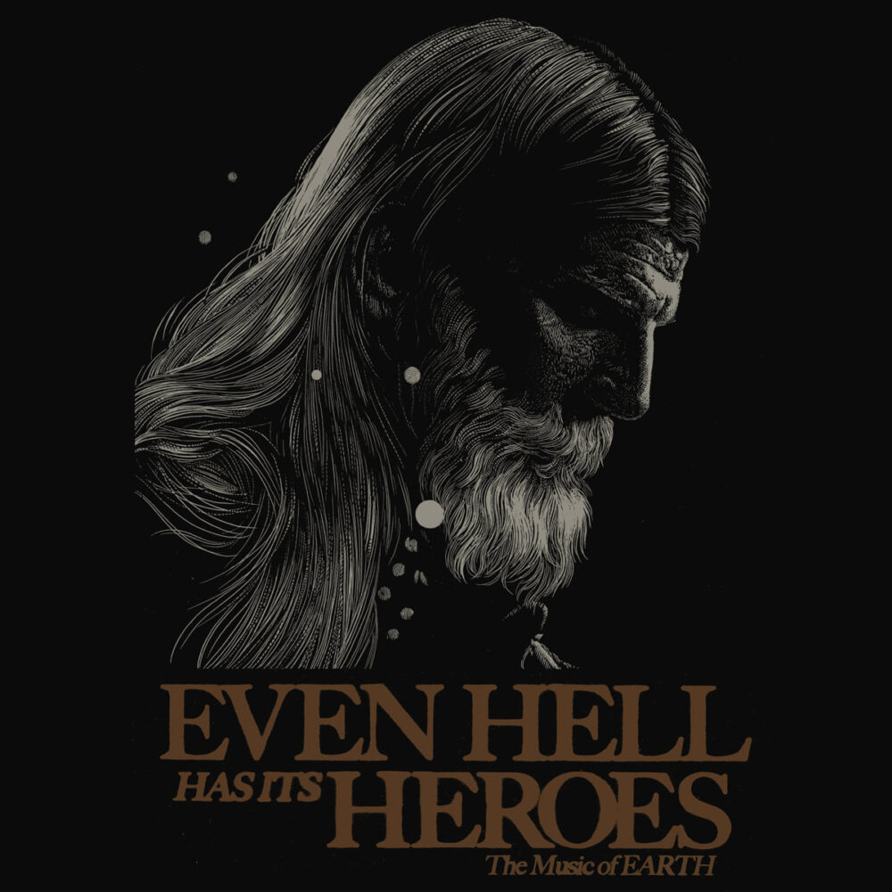 Earth - Even Hell Has Its Heroes