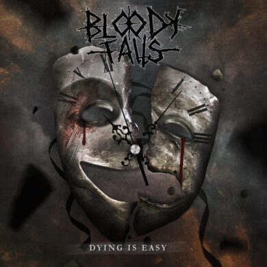 Bloody Falls - Dying Is Easy