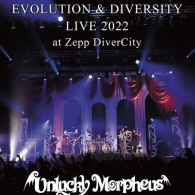 Unlucky Morpheus - Evolution & Diversity Live 2022 At Zepp DiverCity