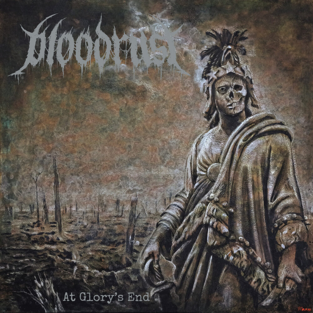 Bloodrust - At Glory's End