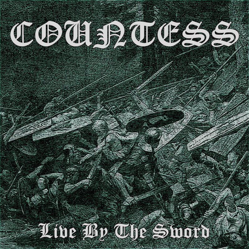 Countess - Live By The Sword