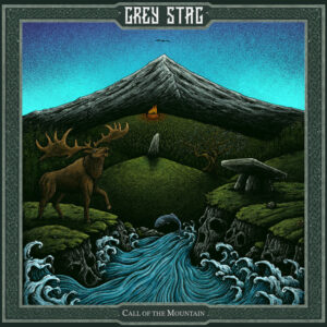 Grey Stag - Call Of The Mountain