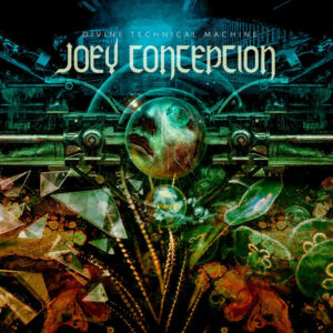 Joey Concepcion - Divine Technical Machine