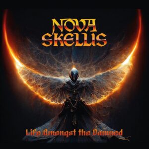 Nova Skellis – Life Amongst The Damned