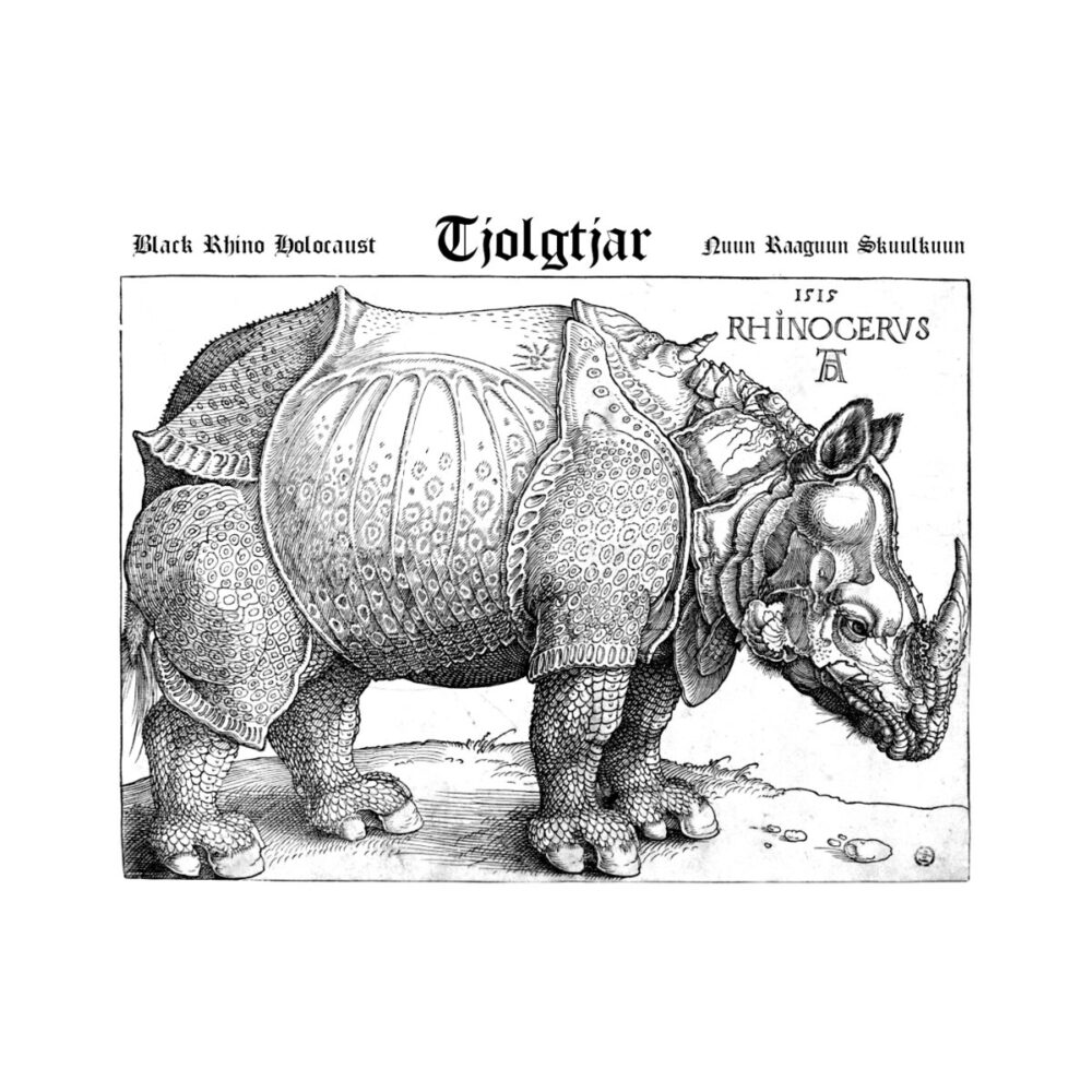 Tjolgtjar - Black Rhino Holocaust / Nuun Raaguun Skuulkuun