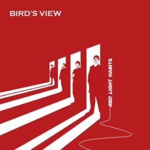 Bird's View - Red Light Habbits