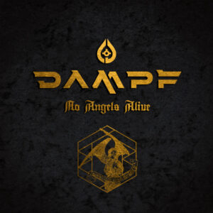 Dampf - No Angels Alive