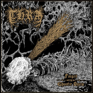 Thra - Forged In Chaotic Spew