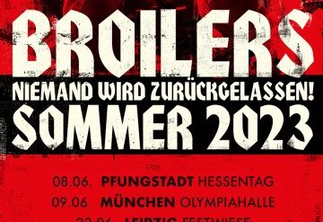 Broilers - Niemand Wird Zurückgelassen Sommer Tour 2023