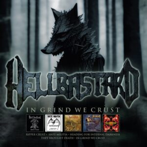 Hellbastard - In Grind We Crust