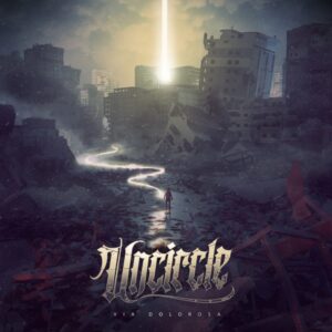 Uncircle - Via Dolorosa