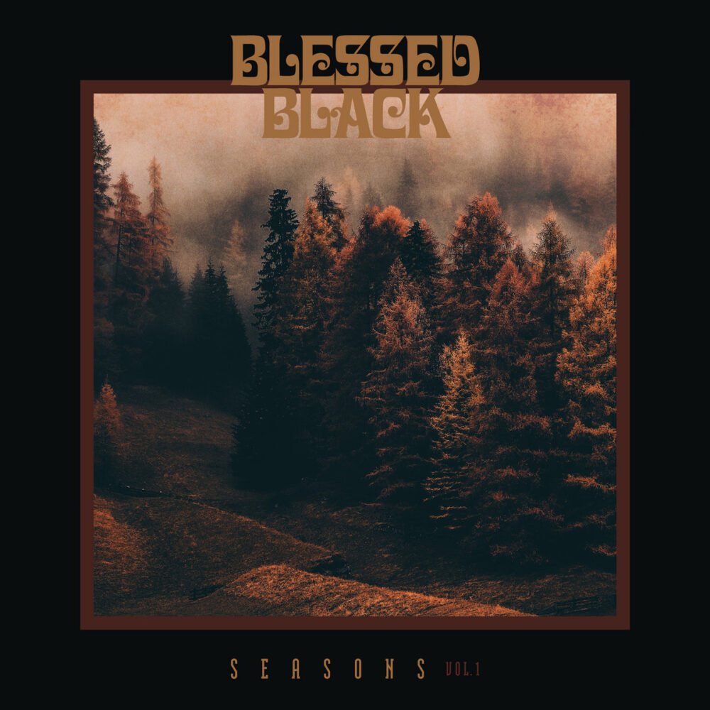 Blessed Black - Seasons: Vol. 1