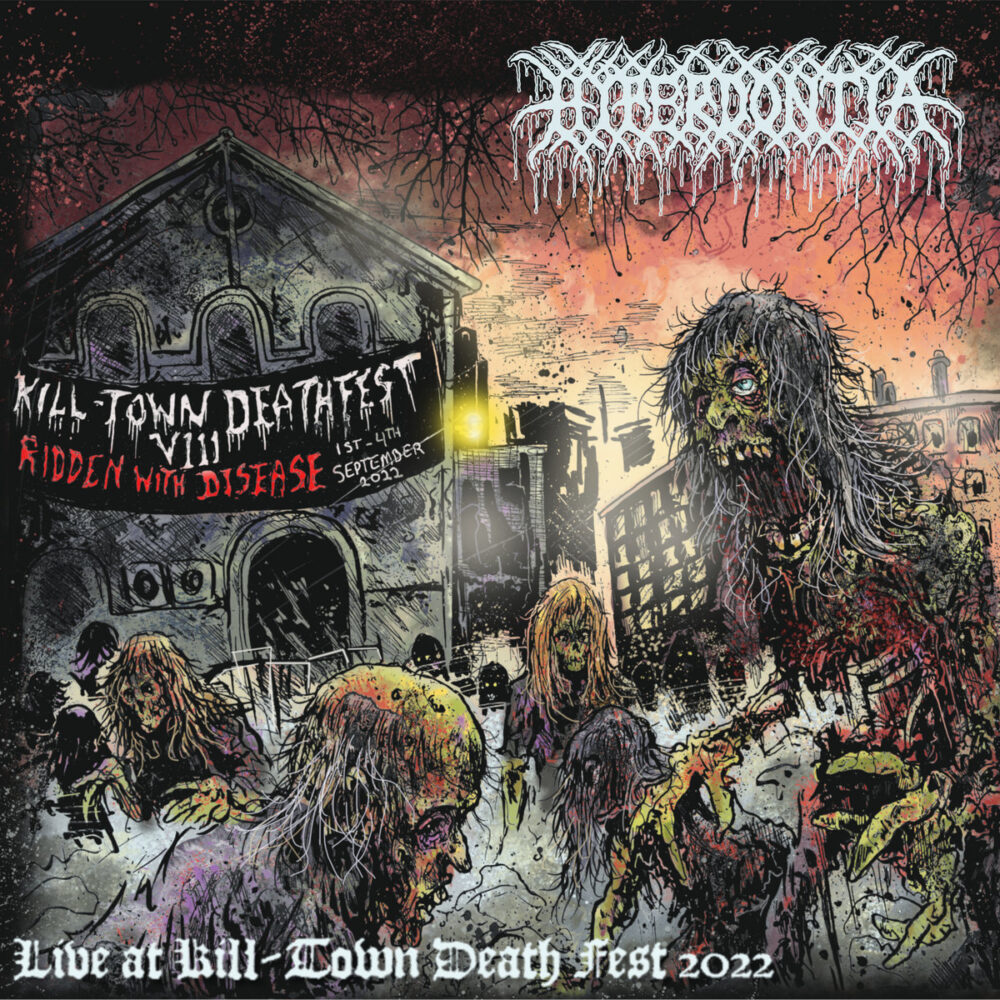 Hyperdontia - Live At Kill-Town Death Fest 2022