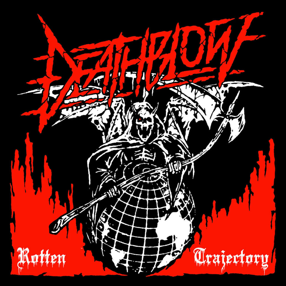 Deathblow - Rotten Trajectory