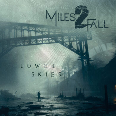 Miles2Fall - Lower Skies