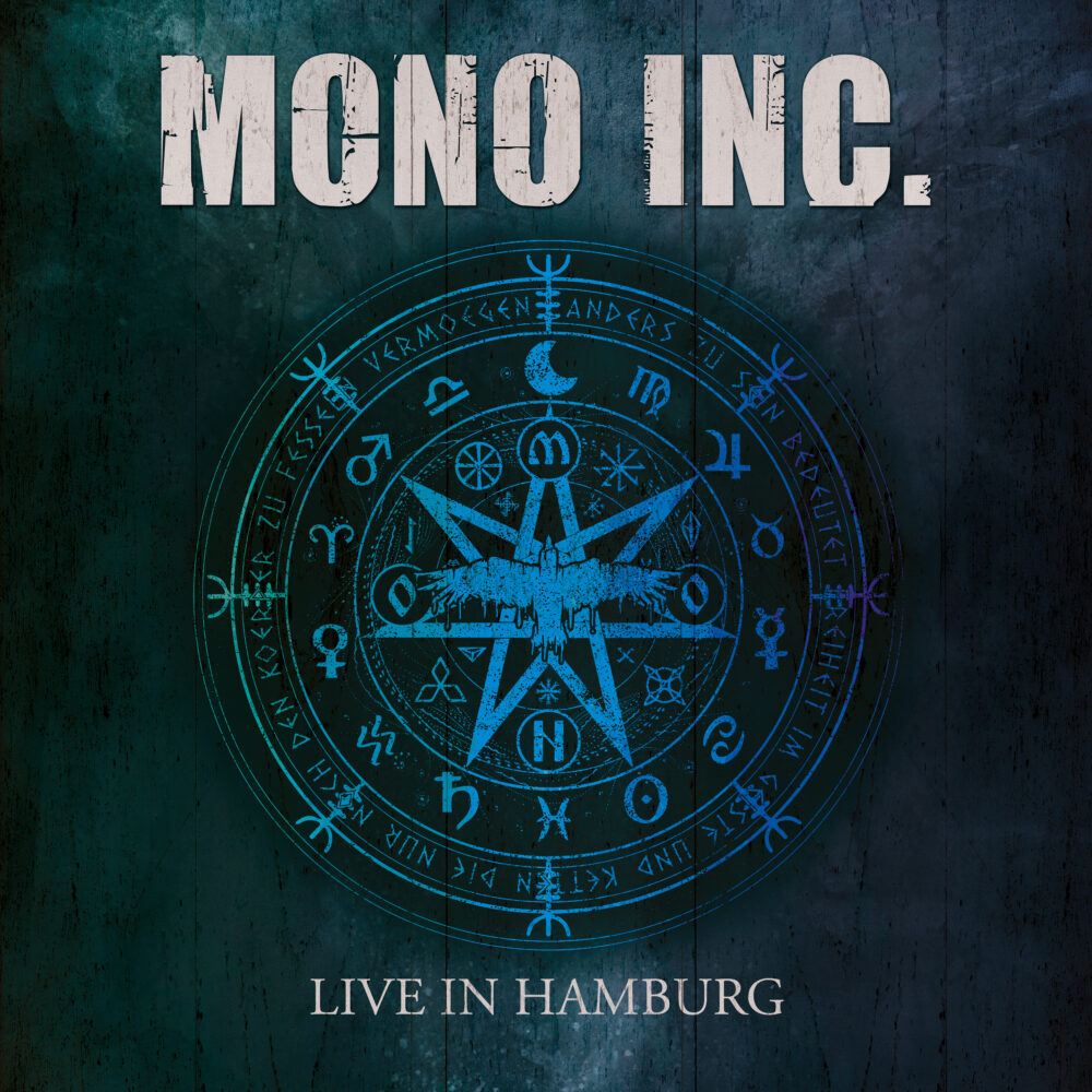 Mono Inc. - Live In Hamburg