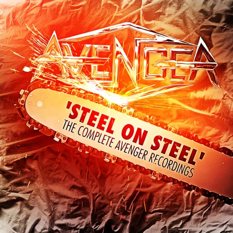 Avenger - Steel On Steel – The Complete Avenger Recordings (Boxset)