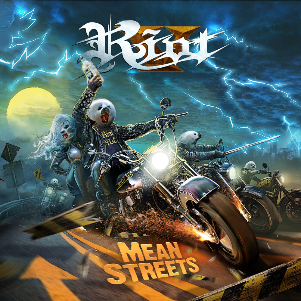 Riot (V) - Mean Streets