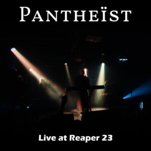 Pantheïst - Live At Reaper 23
