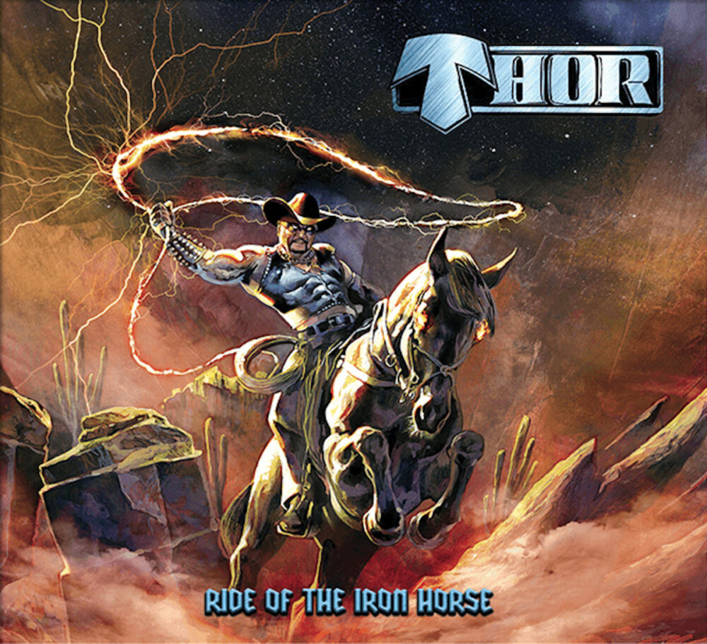 Thor - Ride Of The Iron Horse