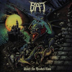 Bat - Under The Crooked Claw