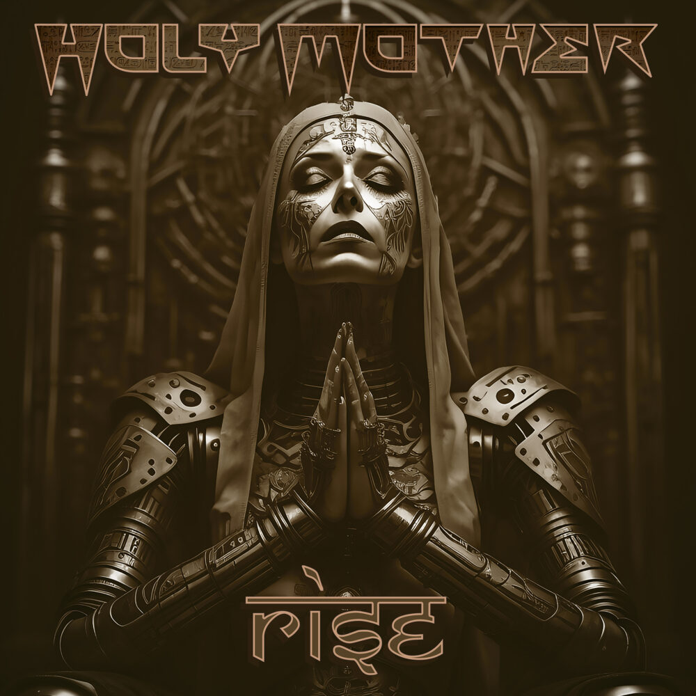 Holy Mother - Rise