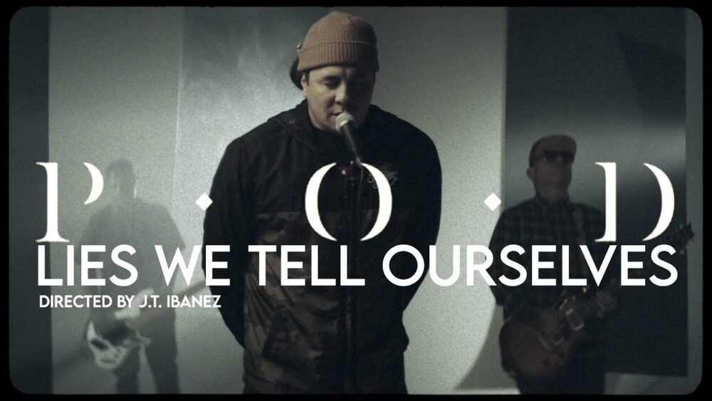 P.O.D.: veröffentlichen „Lies We Tell Ourselves“ Video