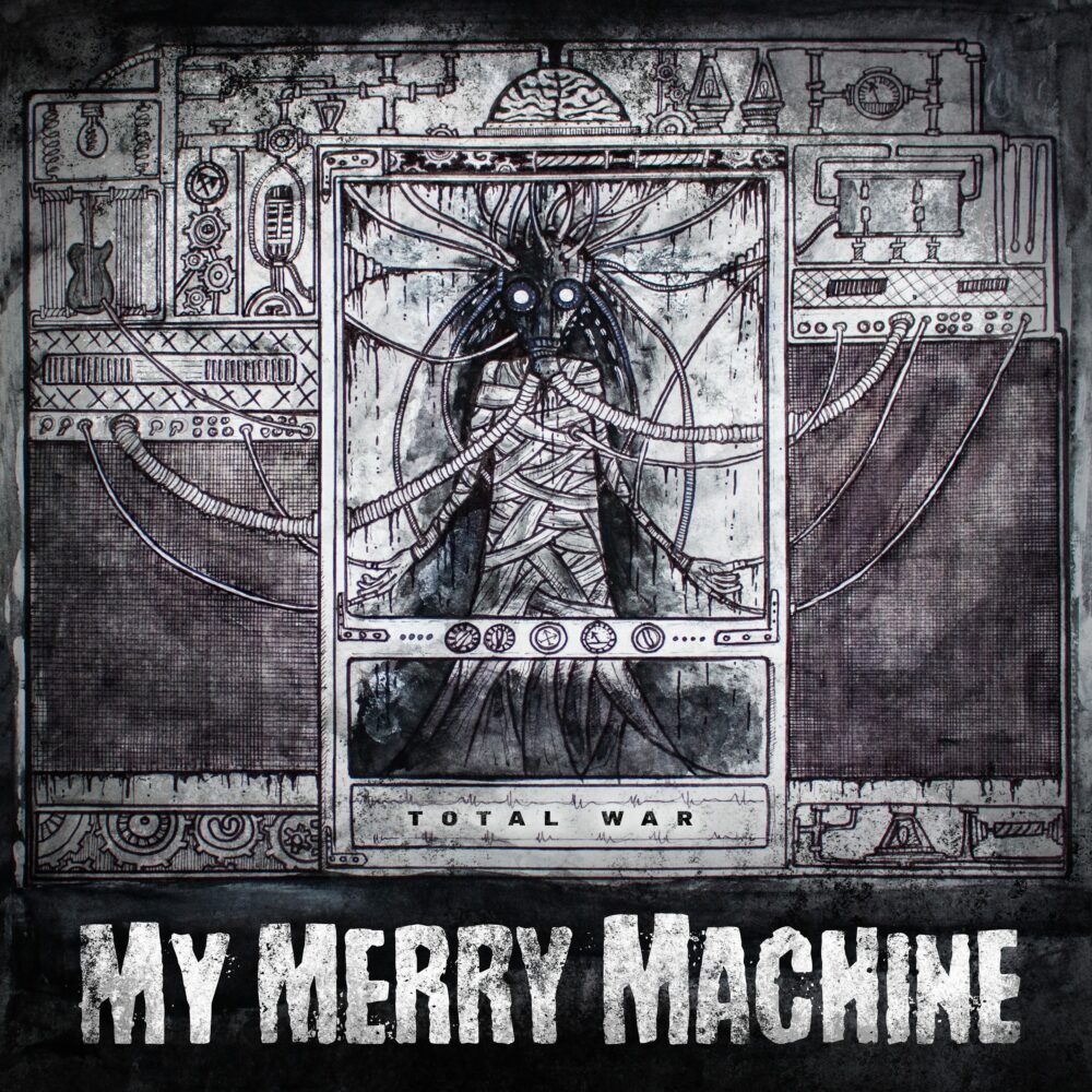 My Merry Machine - Total War