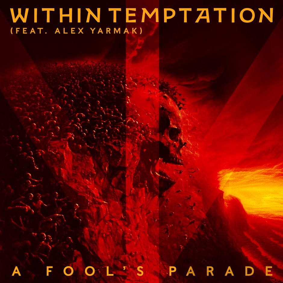 Within Temptation: veröffentlichen das Video ‚A Fool’s Parade‘ (feat. Alex Yarmak)