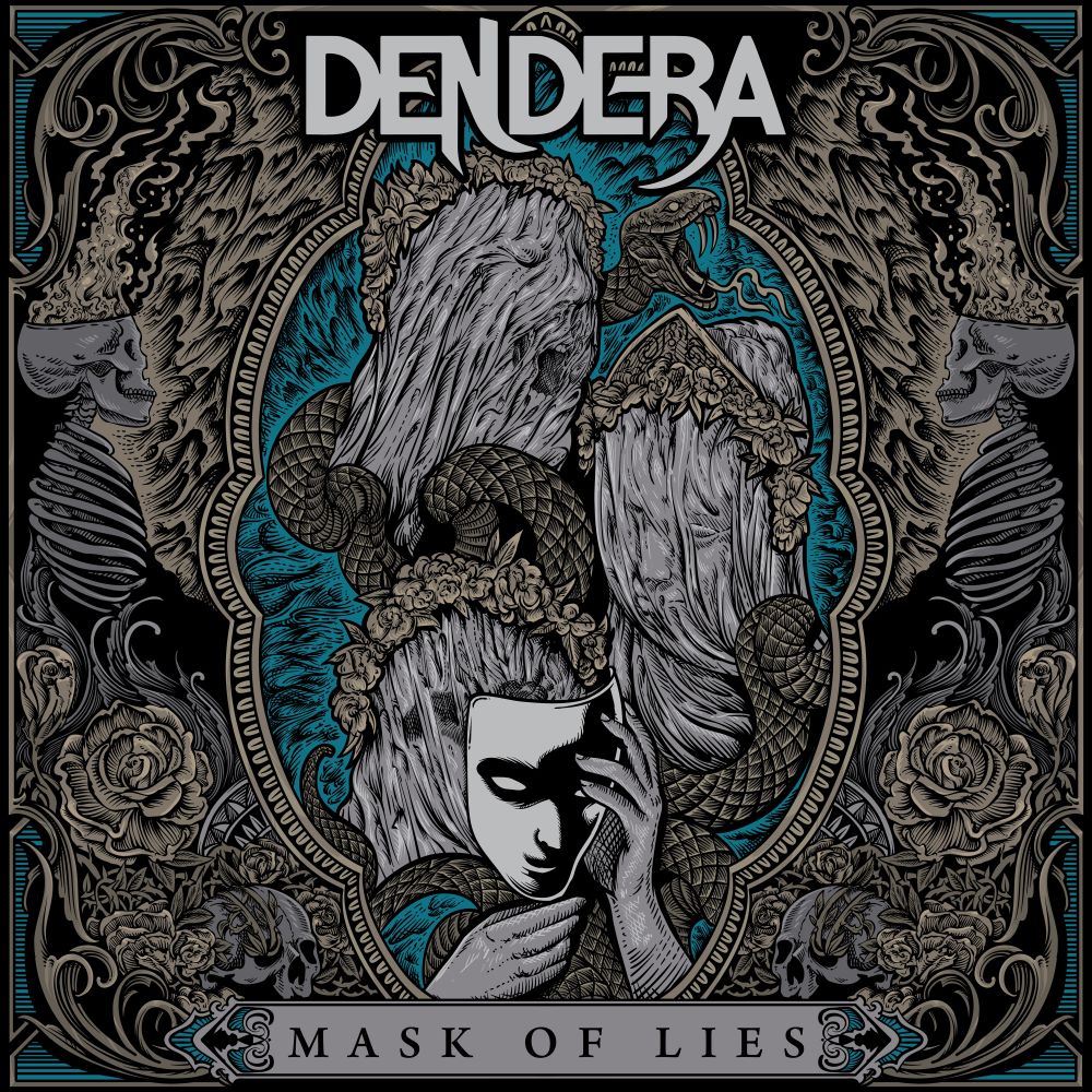 Dendera - Mask Of Lies