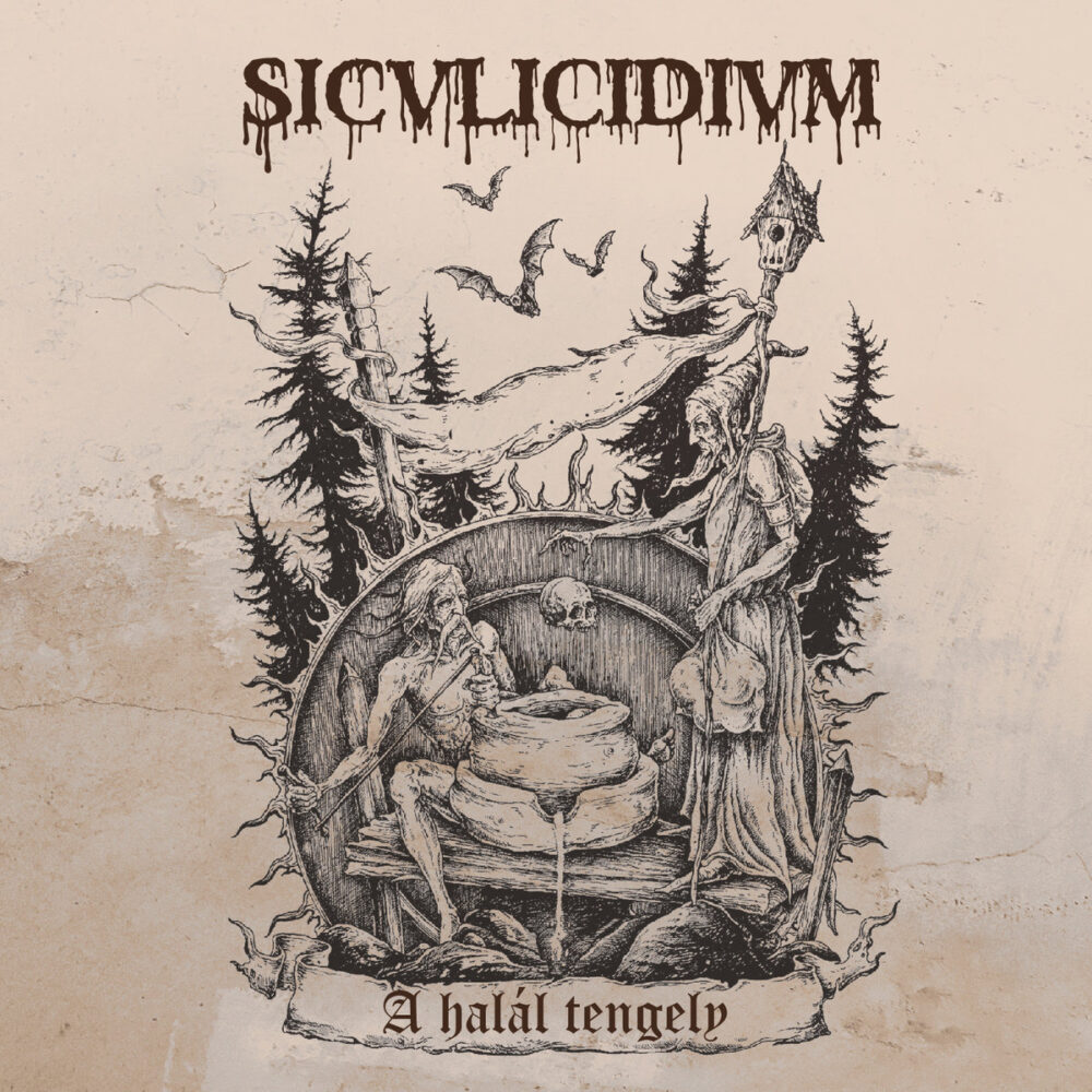 Siculicidium - A Hal​á​l Tengely
