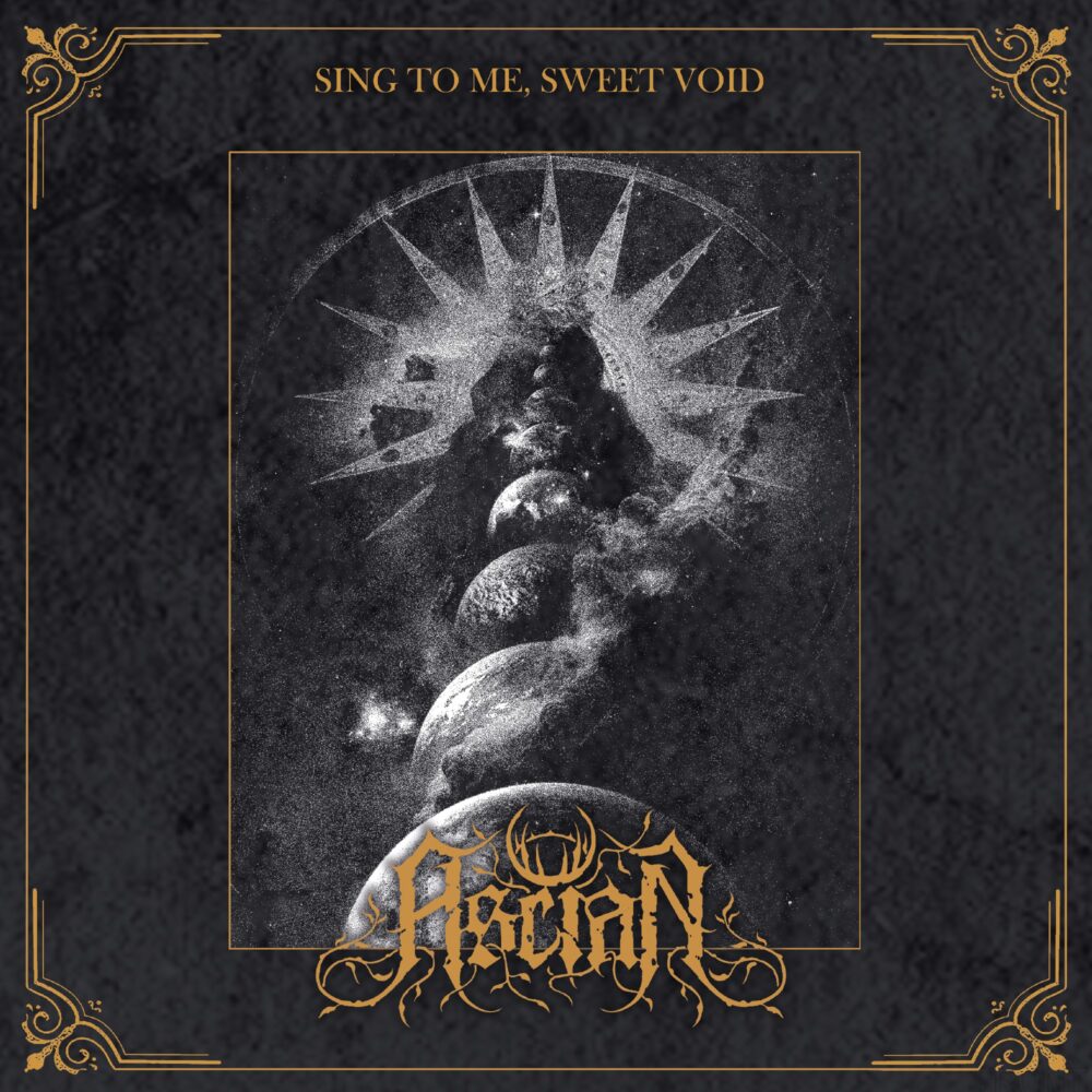 Ascian - Sing To Me, Sweet Void