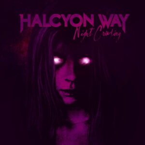 Halcyon Way - Night Crawling