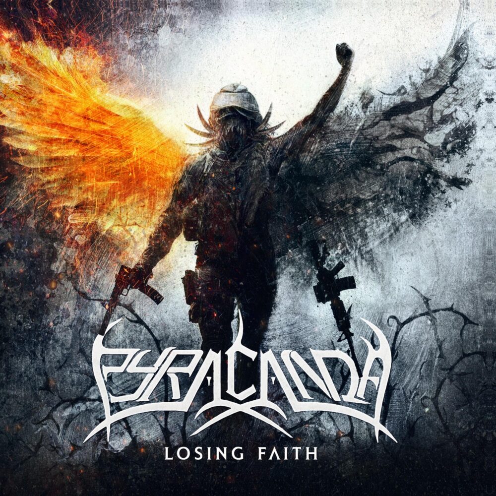 Pyracanda – Losing Faith