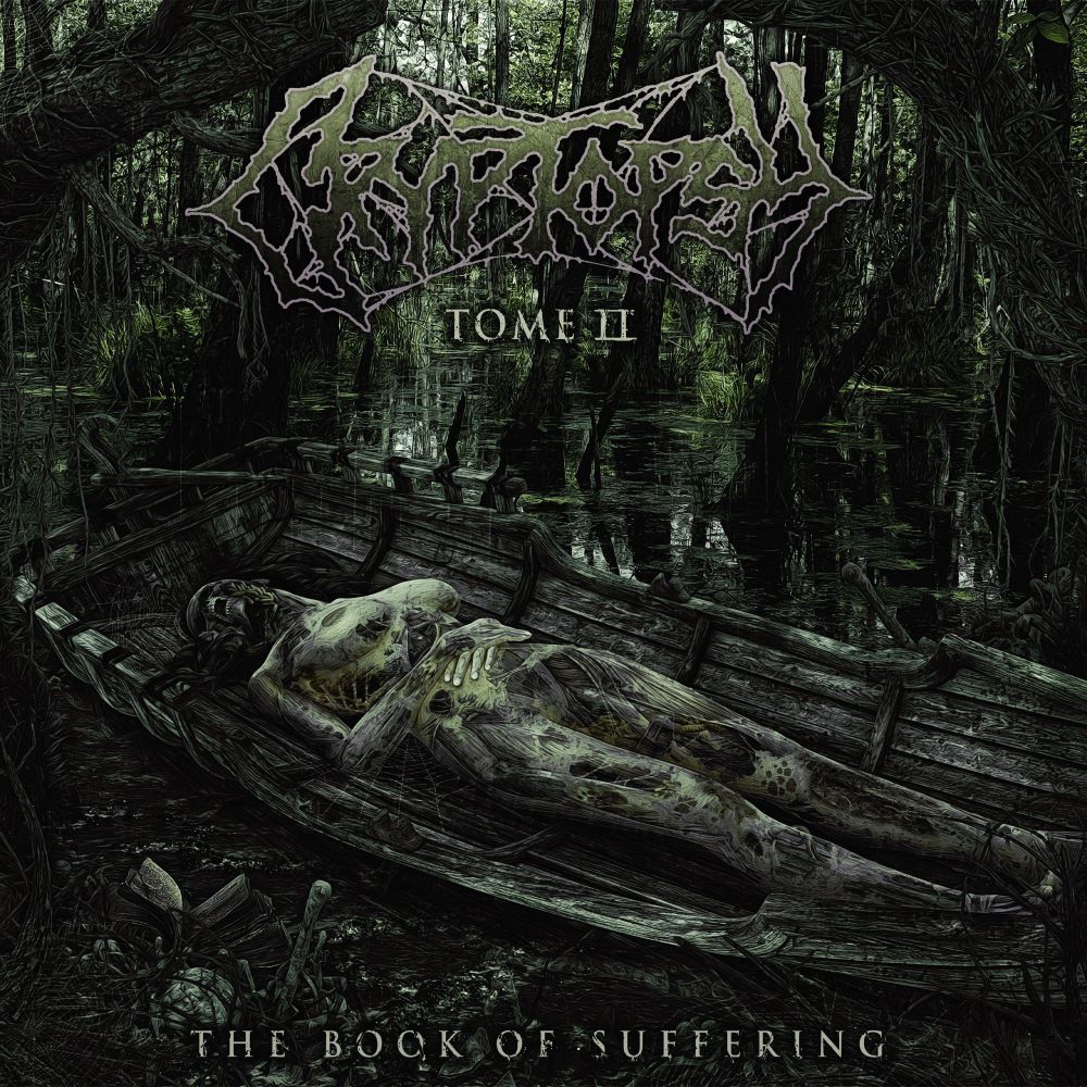 Cryptopsy - The Book of Suffering: Tome II