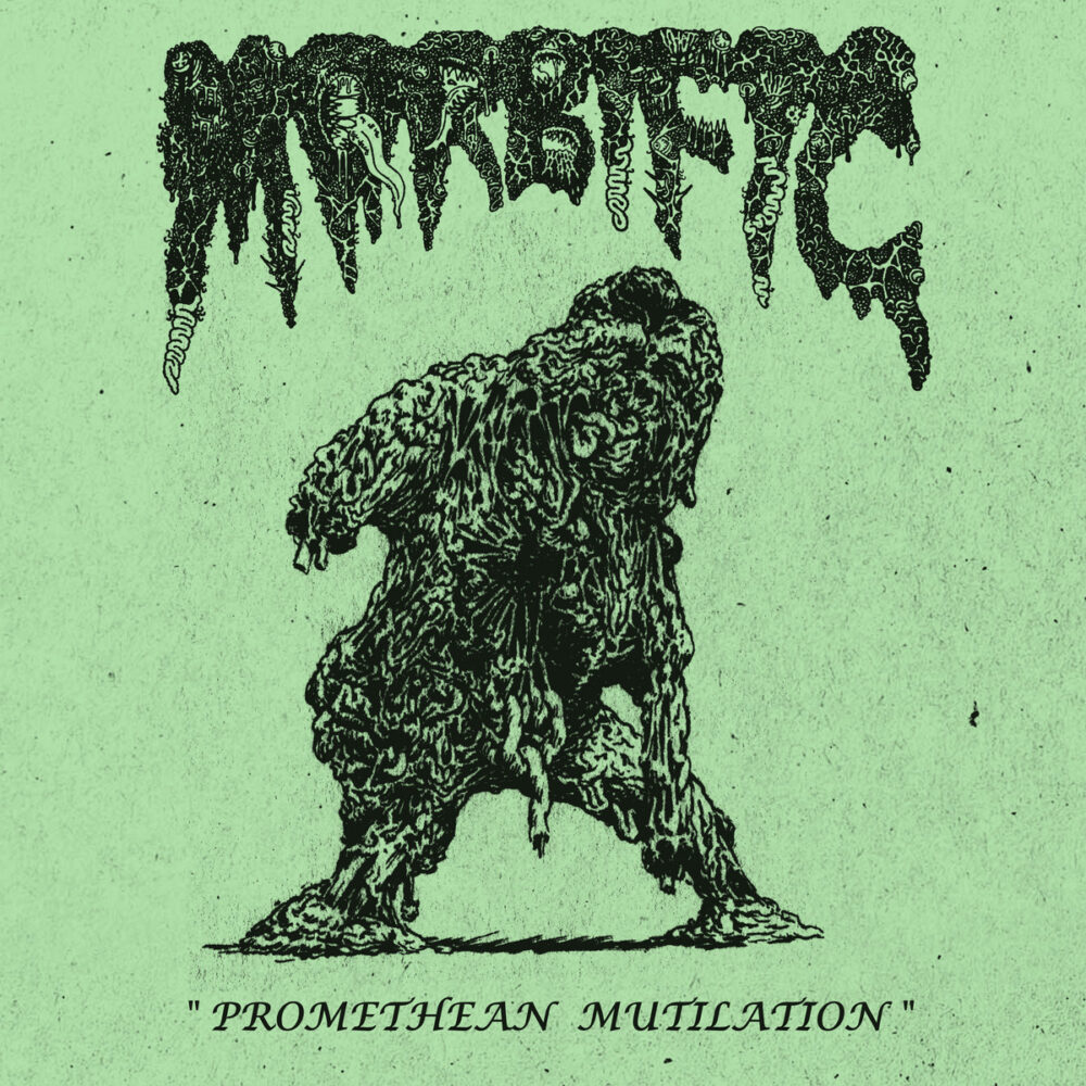 Morbific - Promethean Mutilation