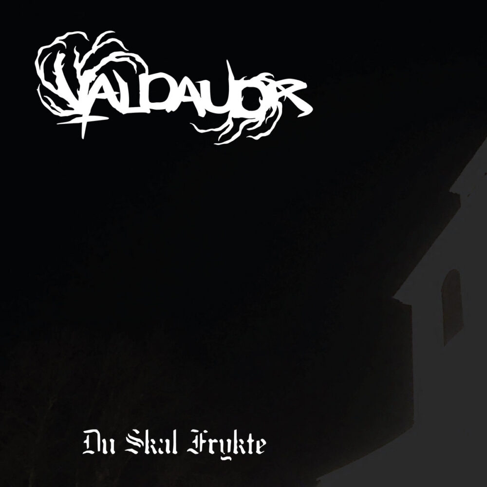 Valdaudr - Du Skal Frykte