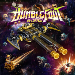 Bumblefoot - Bumblefoot... Returns!