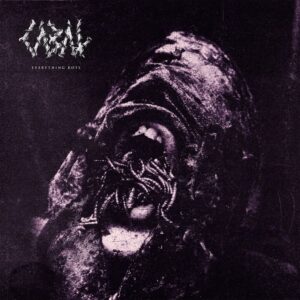 Cabal - Everything Rots