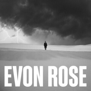 Evon Rose - Thunder Rumbling