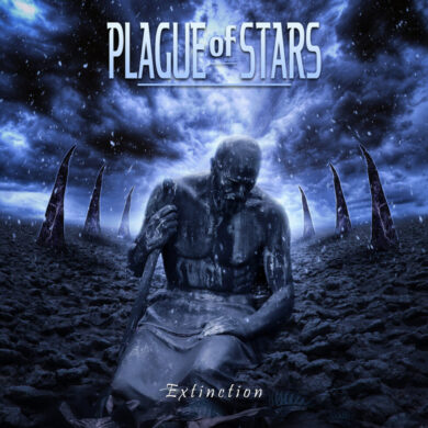 Plague Of Stars - Extinction