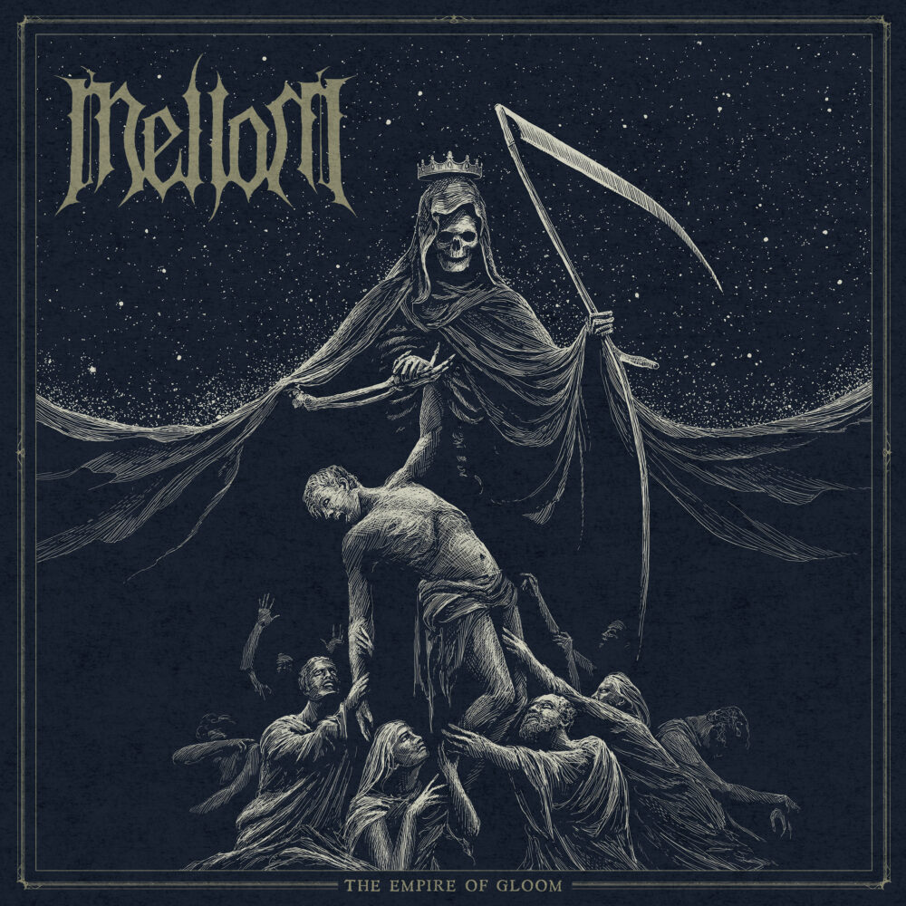 Mellom – The Empire Of Gloom