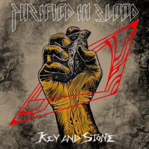 Purified In Blood - Key And Stone