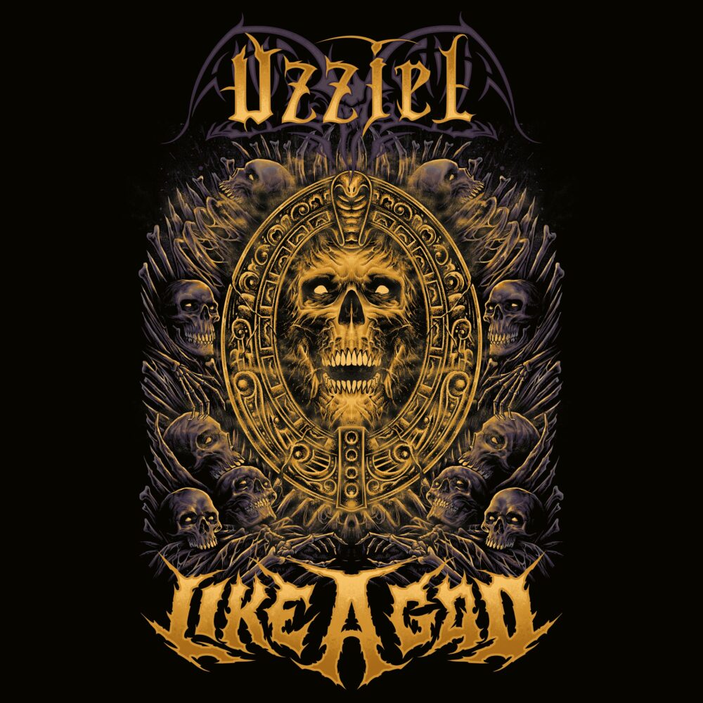 Uzziel - Like A God