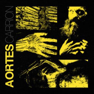 Aortes - Carrion