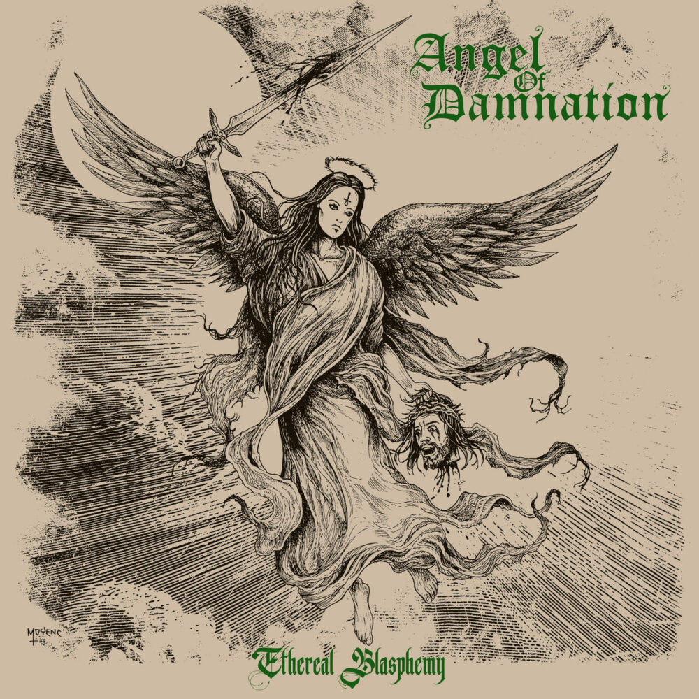 Angel Of Damnation - Ethereal Blasphemy