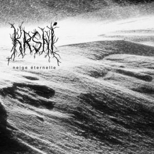Krsnī - Neige Éternelle