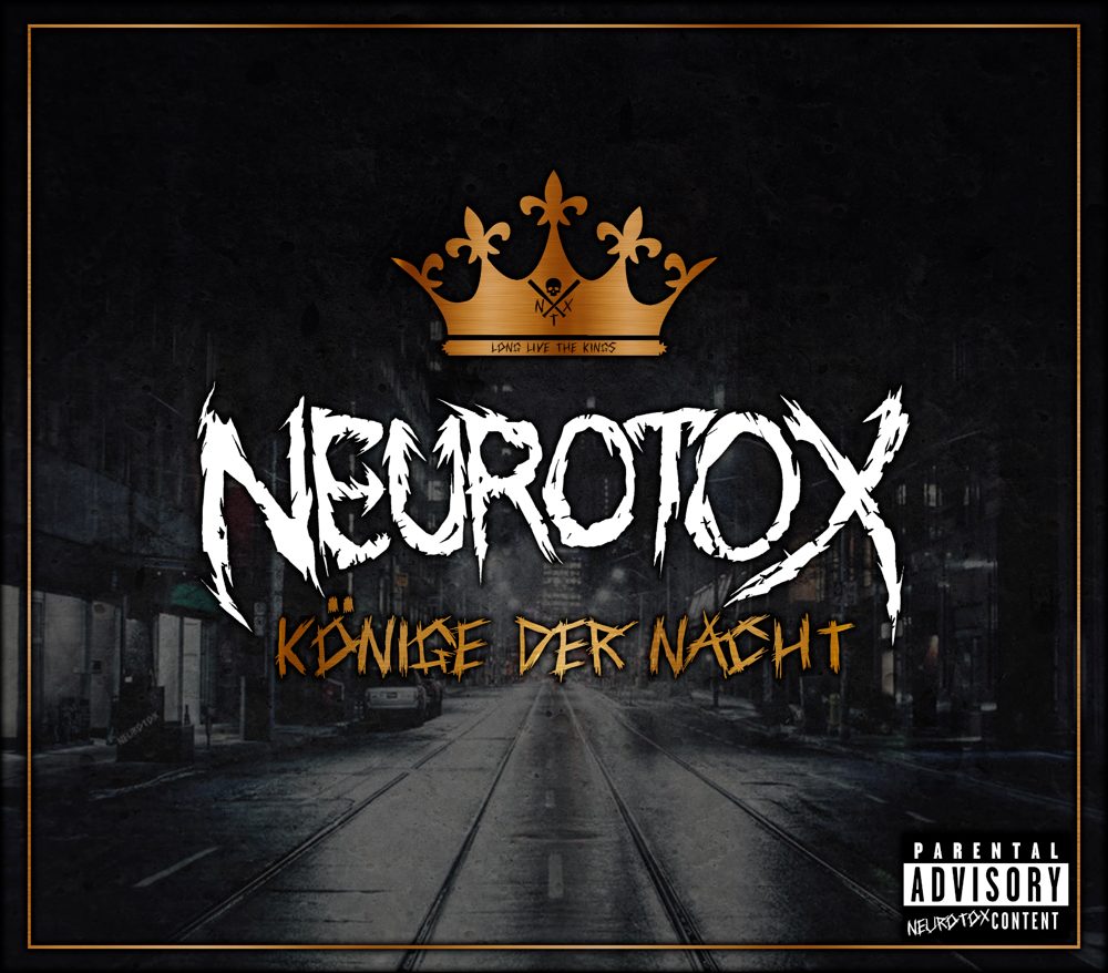 Neurotox - Könige Der Nacht